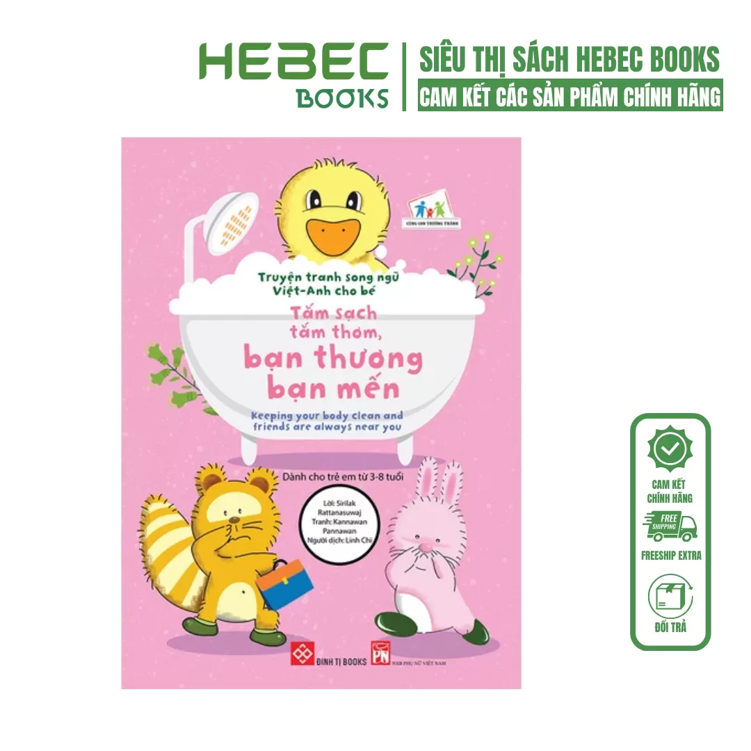 Truyện tranh song ngữ Việt-Anh cho bé - Keeping your body clean and friends are always near you - Tắm sạch tắm thơm, bạn thương bạn mến