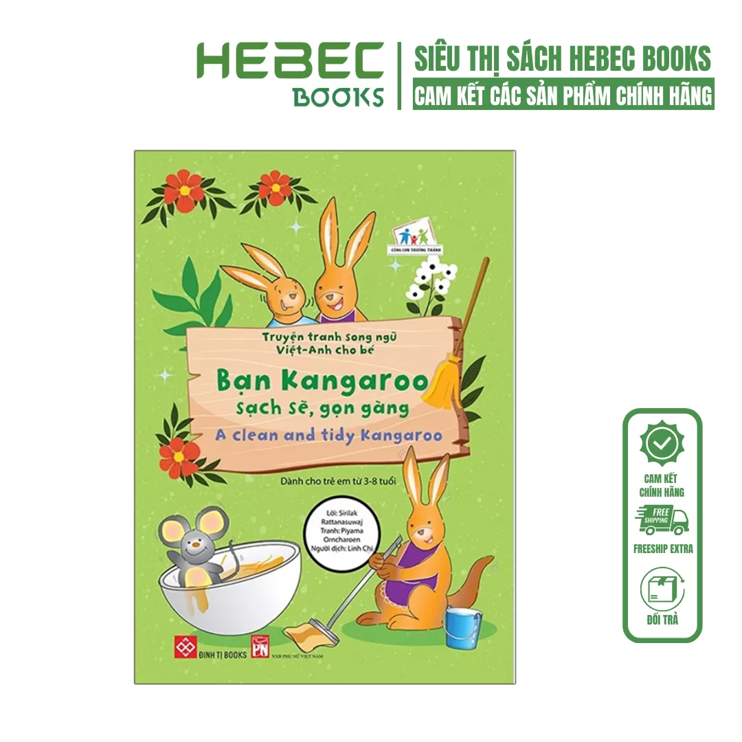 Truyện tranh song ngữ Việt-Anh cho bé - A clean and tidy Kangaroo - Bạn Kangaroo sạch sẽ, gọn gàng
