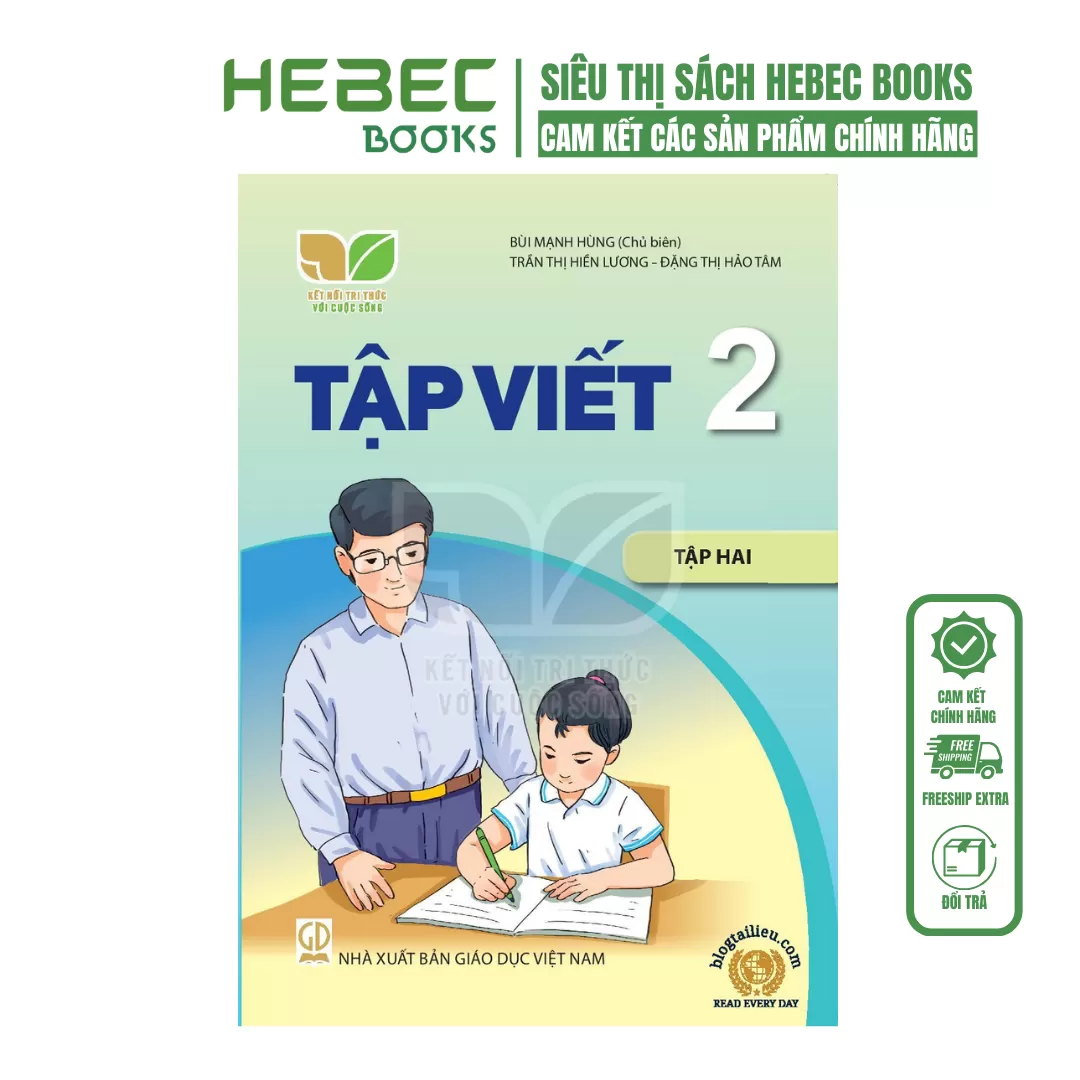 Tập viết 2/2 - Kết nối tri thức với cuộc sống (1/210)