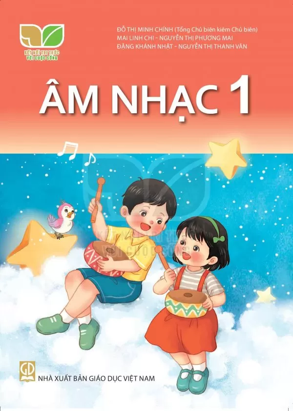 Âm nhạc 1 Sách học sinh – Kết nối tri thức với cuộc sống