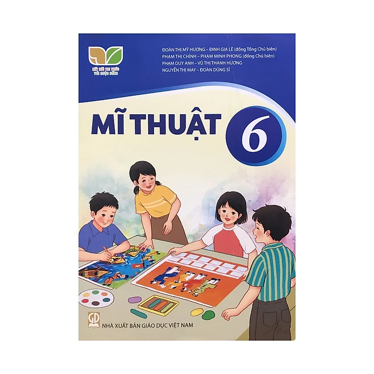 Mĩ thuật 6 – Kết nối tri thức với cuộc sống