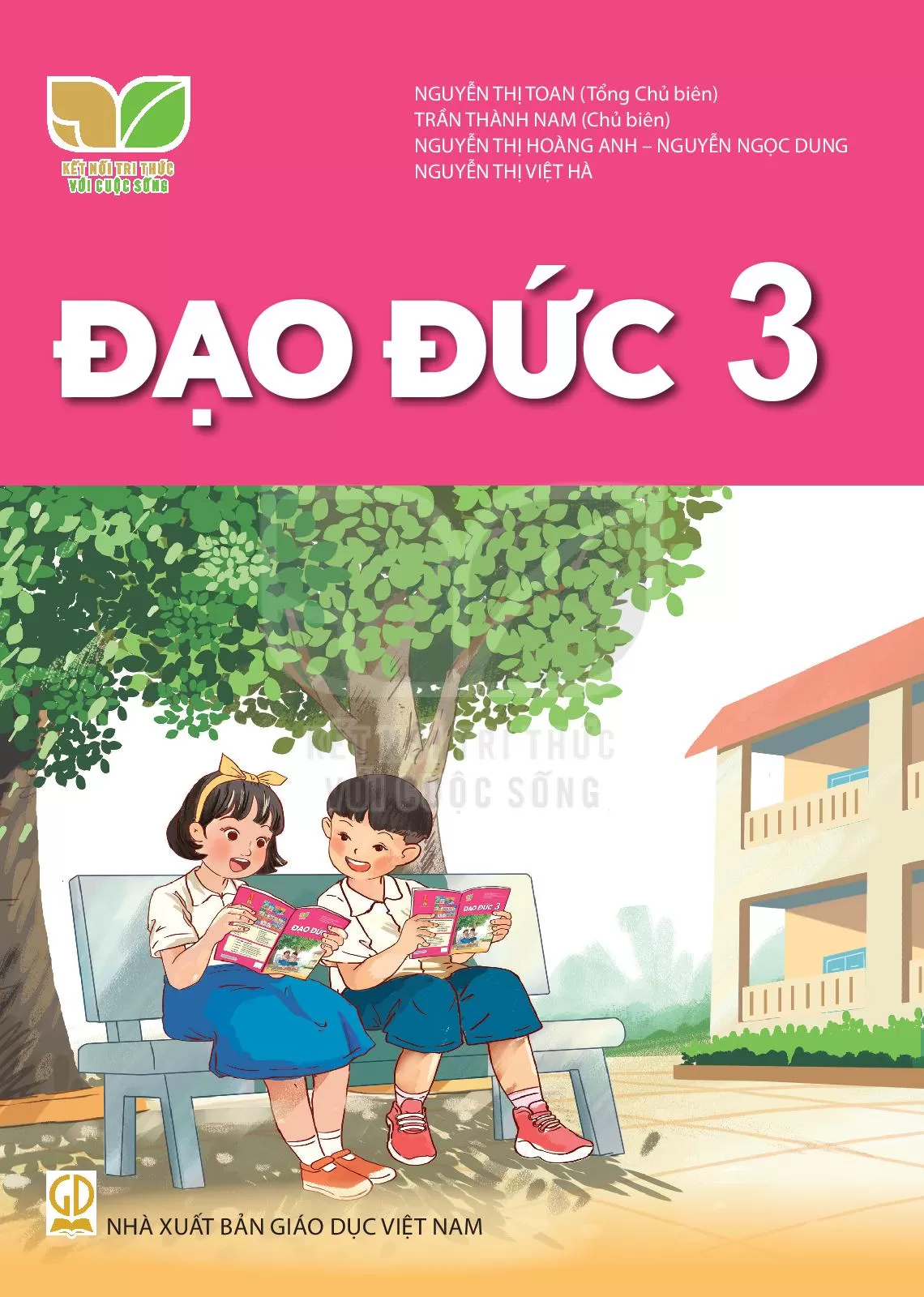 Đạo đức 3 – Kết nối tri thức với cuộc sống