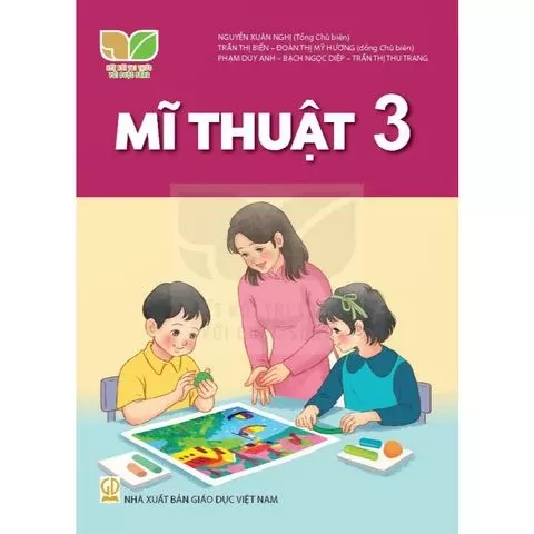 Mĩ thuật 3 – Kết nối tri thức với cuộc sống