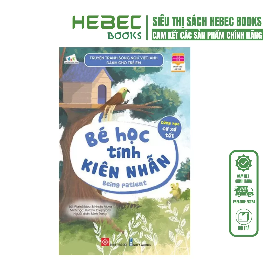 Truyện tranh song ngữ Việt-Anh dành cho trẻ em - Cùng học cư xử tốt- Bé học tính kiên nhẫn - Being patient_CCTT_PT Gra