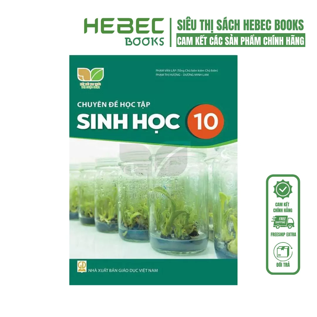Chuyên đề học tập Sinh học 10 - Kết nối tri thức với cuộc sống (1/140)