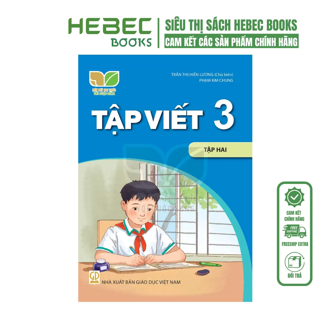 Tập viết 3/2 - Kết nối tri thức với cuộc sống (1/230)