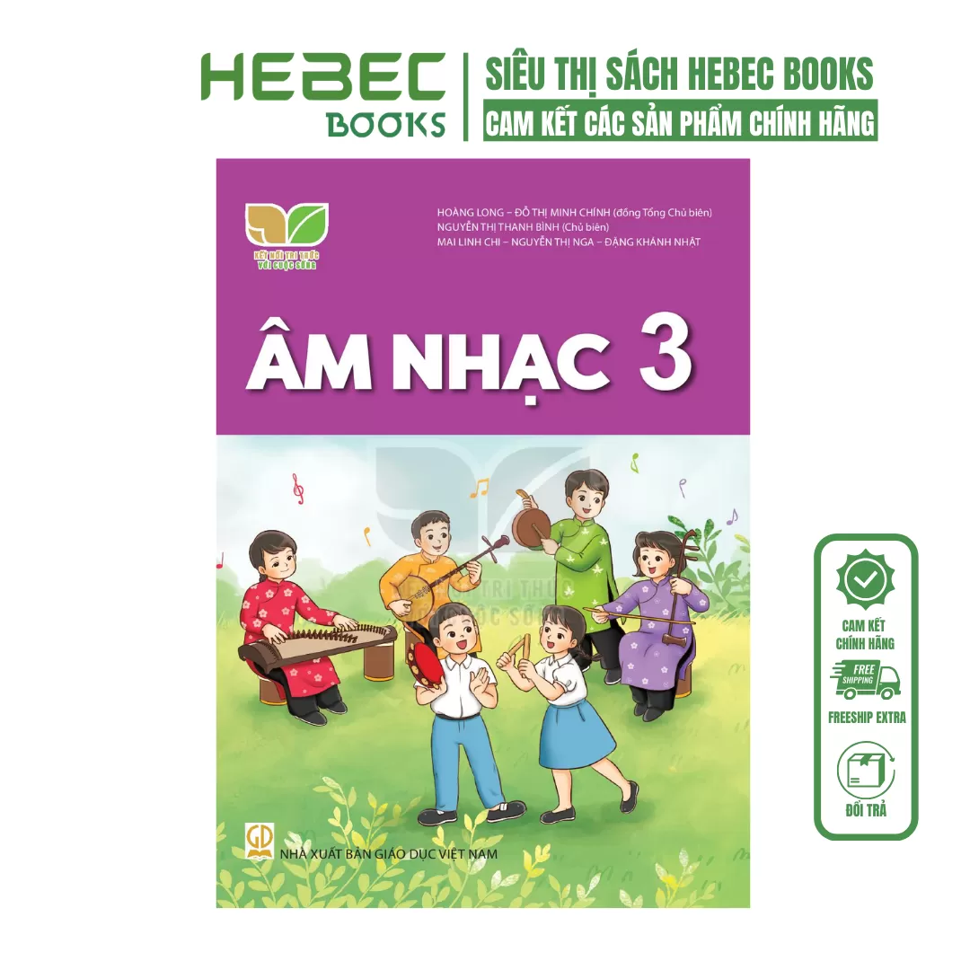 Âm nhạc 3 – Kết nối tri thức với cuộc sống