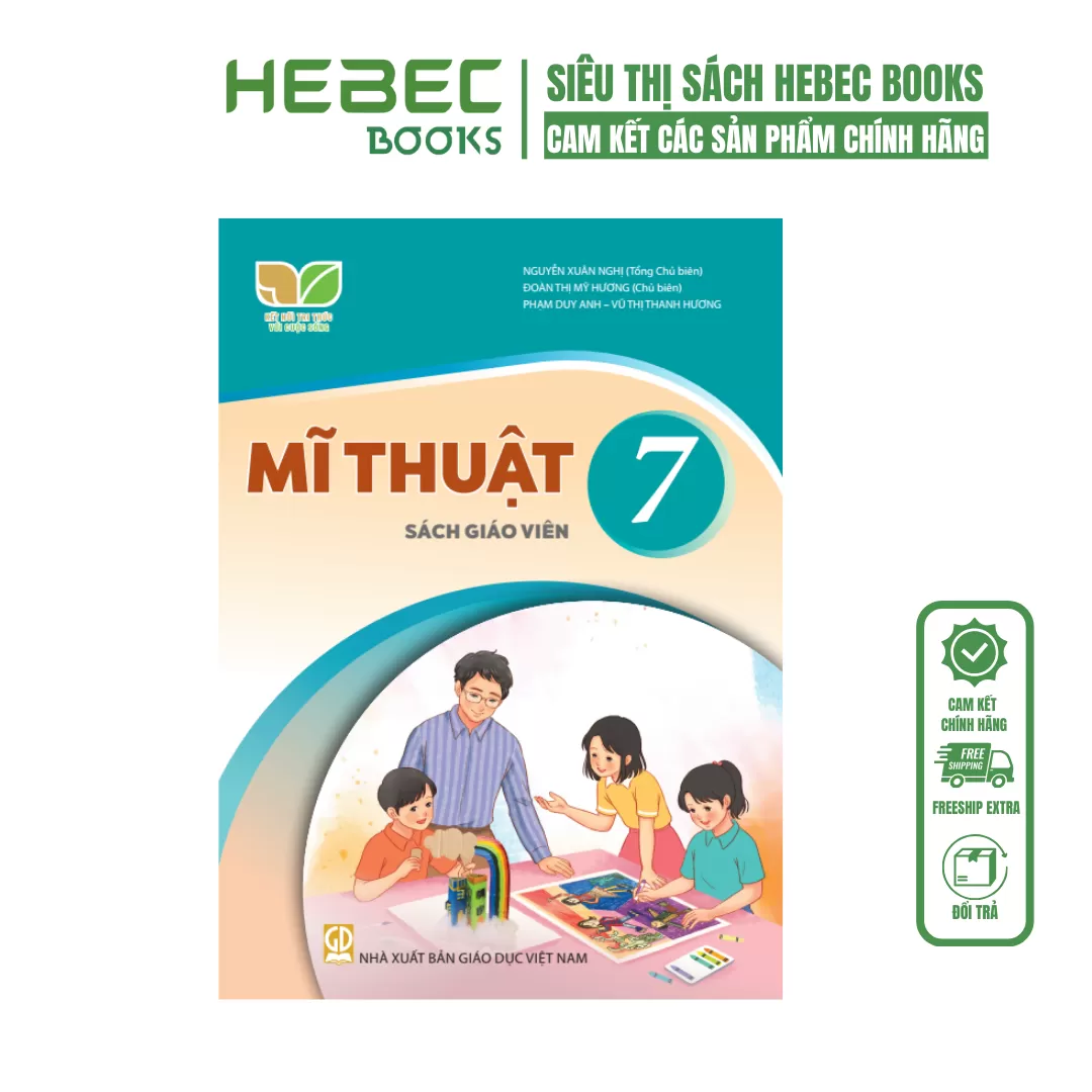 SGV - Mĩ thuật 7 - Kết nối tri thức với cuộc sống