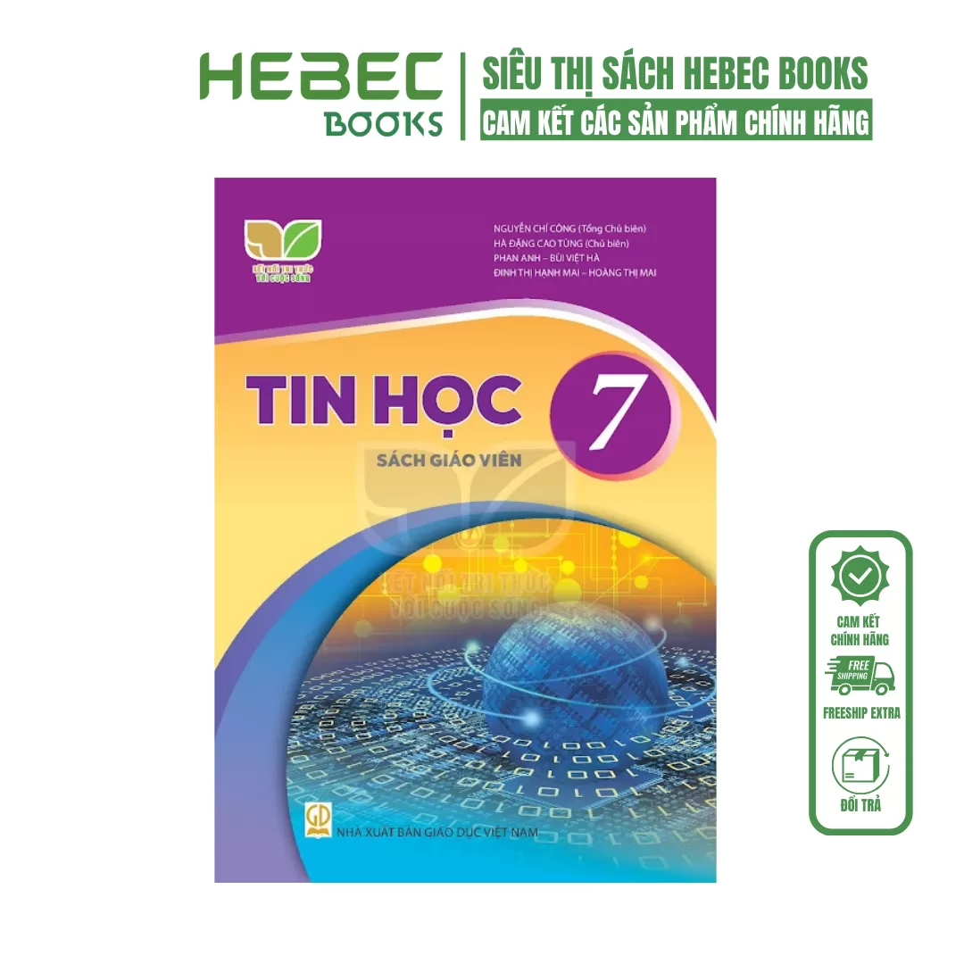 SGV - Tin học 7 - Kết nối tri thức với cuộc sống